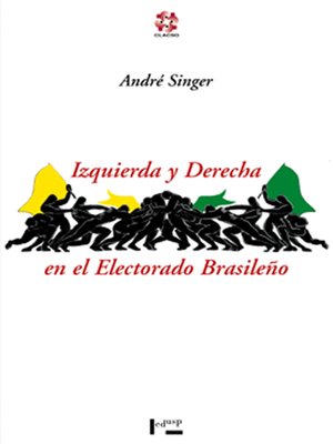 cover image of Izquierda y Derecha en el electorado Brasileño